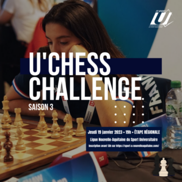 U’Chess Challenge 3 : 19 janvier 2023